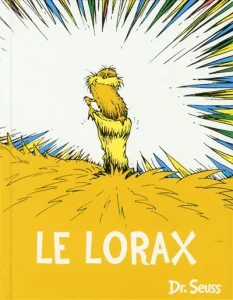 Traductions, Dr Seuss, Le Lorax