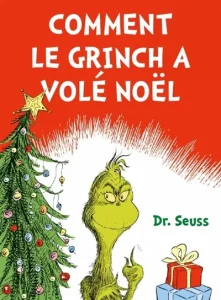 Traductions, Dr Seuss, Comment le Grinch a volé Noël